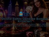 Online-Bahis-Deneme-Bonusu-Kriterleri-overlay-1789767630.jpg