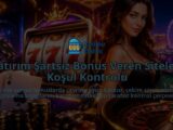 Yatirim-Sartsiz-Bonus-Veren-Siteler-Kosul-Kontrolu-overlay-1788735319.jpg